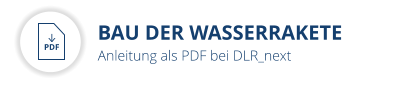 BAU DER WASSERRAKETE Anleitung als PDF bei DLR_next  PDF