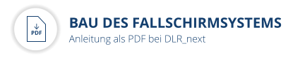 BAU DES FALLSCHIRMSYSTEMS Anleitung als PDF bei DLR_next  PDF